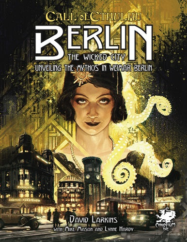 Call of Cthulhu: Berlin - The Wicked City