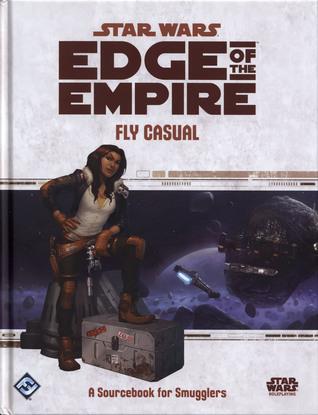 Star Wars RPG Edge of the Empire Fly Casual