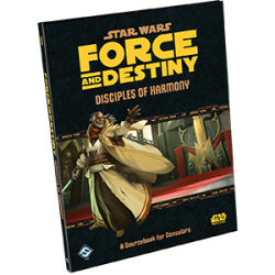 Star Wars RPG Force and Destiny Disciples of Harmony