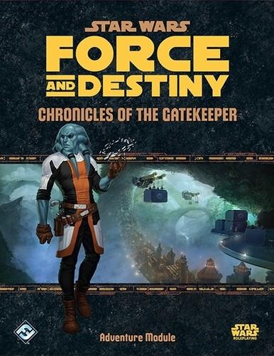 Star Wars RPG Force and Destiny Chronicles of the Gatekeeper