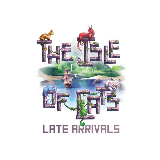 The Isle of Cats: Late Arrivals Expansion